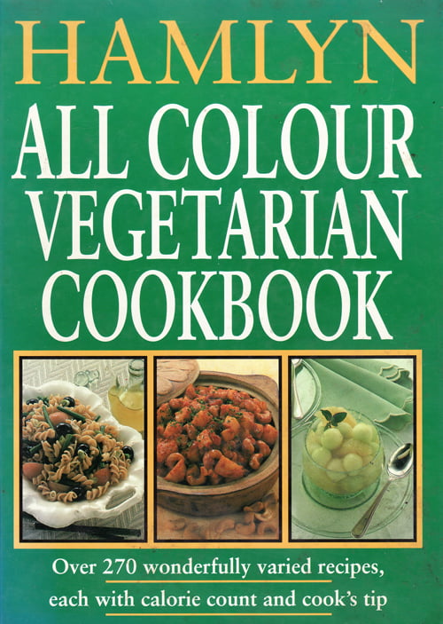 Hamlyn All Colour Vegetarian Cookbook